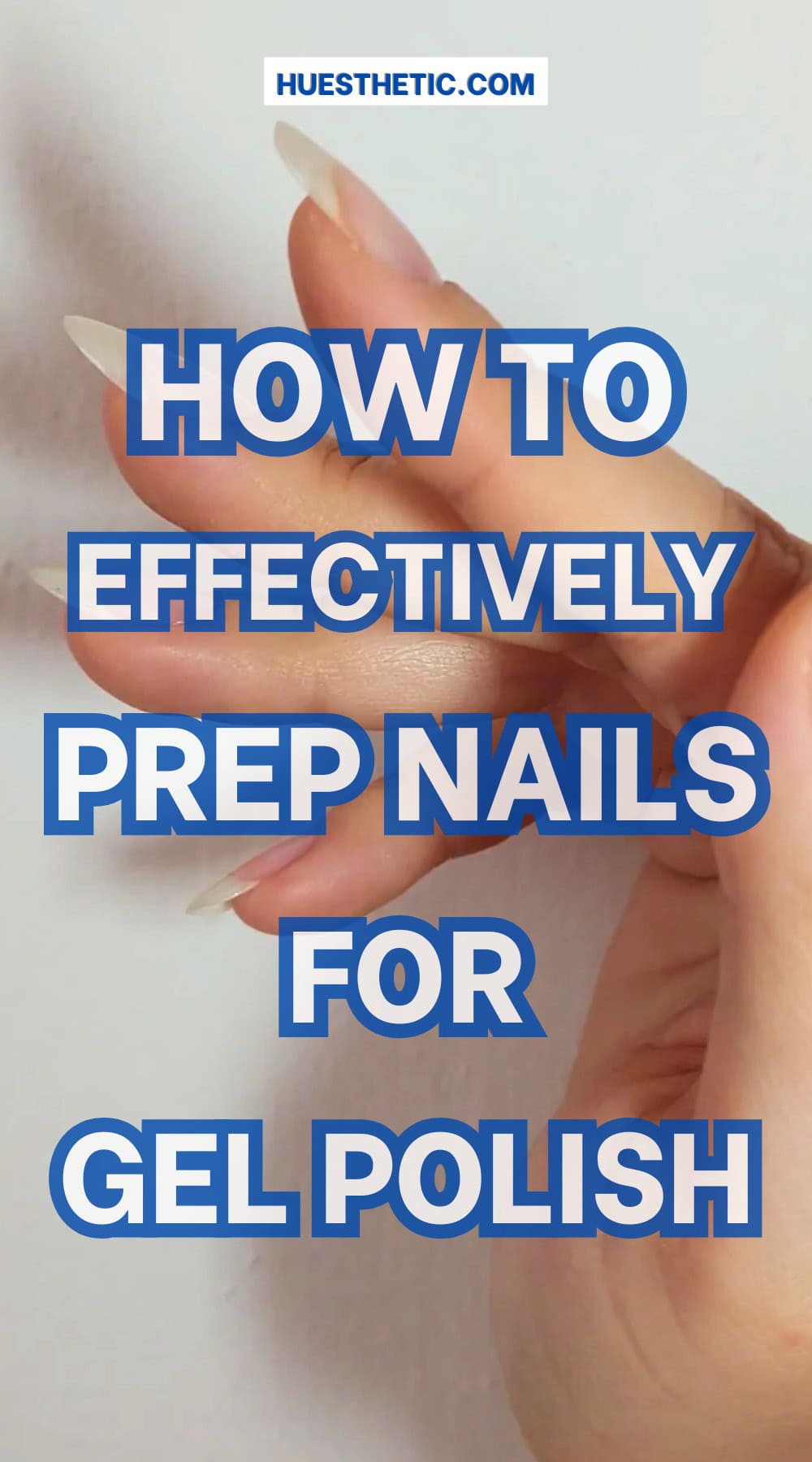 how to prep nails for gel pinterest poster